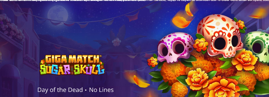 Ölüler Günü temalı 10 slot oyununda eğlence ve bonuslar seni bekliyor! Hemen katıl, kazancını katla! Thumbnail