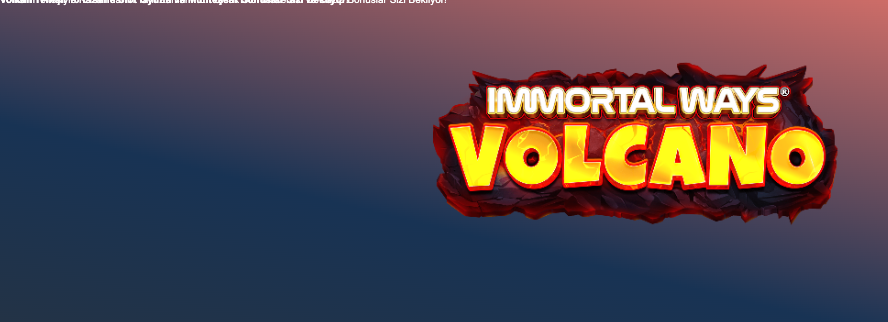 Volkan Temalı 10 Efsane Slot Oyunu ve Muhteşem Bonuslar Sizi Bekliyor! Thumbnail